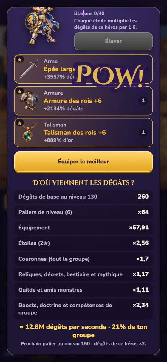 La fenêtre de héros de Lumivale avec la liste « D’où viennent les dégâts ? » : dégâts de base, paliers, équipement, étoiles, couronnes et boosts, chacun sur sa ligne.